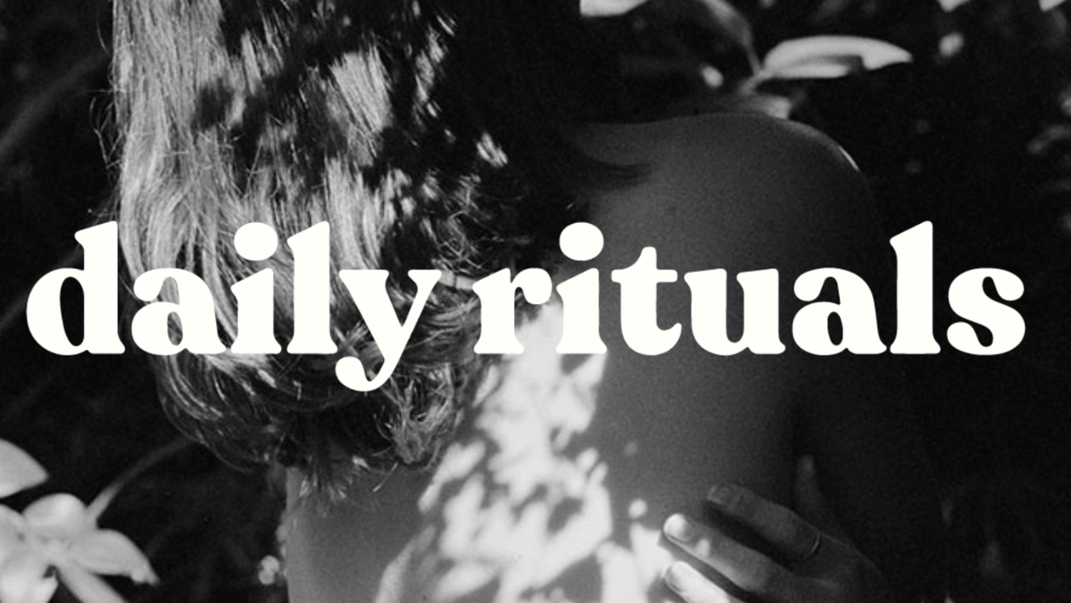 What is a Wellness Ritual & How Can We Create One For Ourselves?